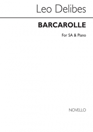 Lo Delibes, Delibes Barcarolle Soprano/Alto/ Piano Soprano Alto Piano Accompaniment Buch