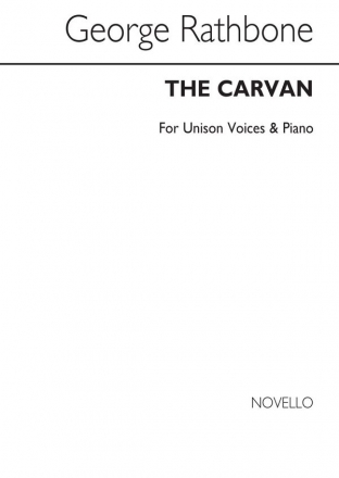 George Rathbone, The Caravan Vocal and Piano Chorpartitur
