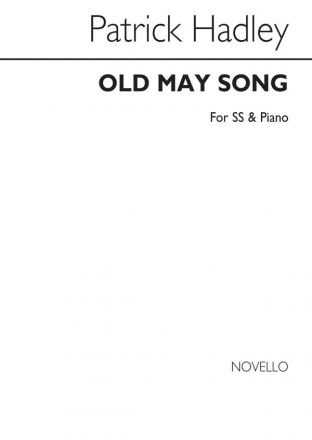 Henry K. Hadley, Old May Song Soprano Voice and Piano Buch