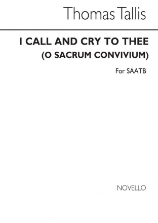 Thomas Tallis, O Sacrum Convivium (I Call And Cry To Thee) SATB Chorpartitur