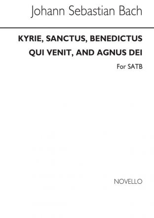 Johann Sebastian Bach, Kyrie Sanctus Benedictus Qui Venit And Agnus De SATB Chorpartitur