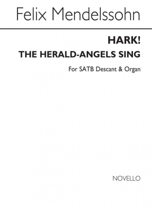 Felix Mendelssohn Bartholdy, Hark! The Herald Angels Sing SATB and Organ Chorpartitur