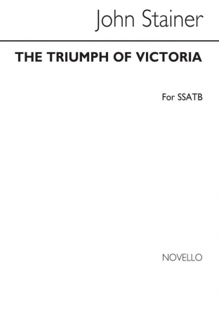 Sir John Stainer, Triumph Of Victoria SATB Buch