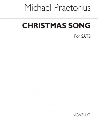 Michael Praetorius, Christmas Song SATB Chorpartitur