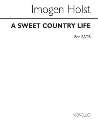 A Sweet Country Life for mixed choir a cappella choral score
