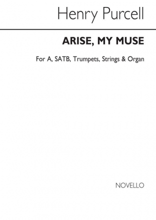 Henry Purcell, Arise My Muse Alto SATB Trumpet String Ensemble Organ Accompaniment Buch