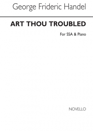 Georg Friedrich Hndel, Art Thou Troubled SSA and Piano Chorpartitur