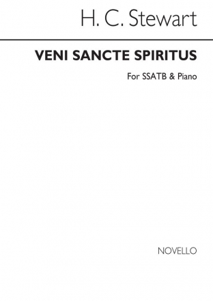 H.C. Stewart, Veni Sancte Spiritus SATB and Piano Chorpartitur