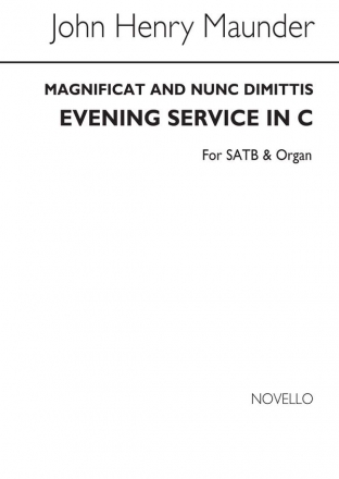 John Henry Maunder, Magnificat And Nunc Dimittis In C SATB and Organ Chorpartitur