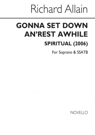 Gonna Set Down An' Rest Awhile Soprano SATB Chorpartitur