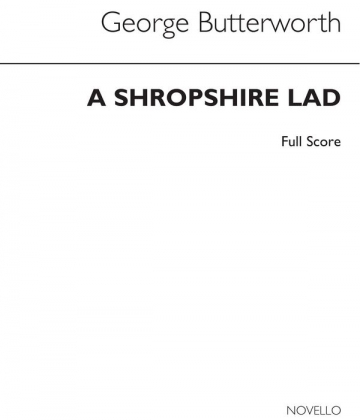 George Butterworth, A Shropshire Lad Orchestra Partitur