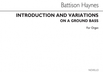 Walter Battison Haynes, Introduction And Variations On A Ground Bass Orgel Buch