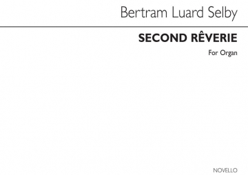 Bertram Luard-Selby, Second Reverie Orgel Buch