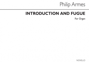 Philip Armes, Introduction And Fugue Organ Orgel Buch