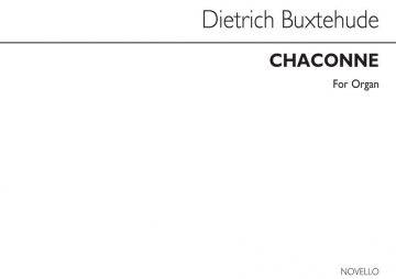 Dietrich Buxtehude, Chaconne Organ Orgel Buch