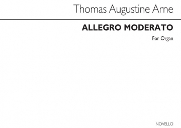 Thomas Augustine Arne_Thomas-Augustin Arne, Allegro Moderato For Organ Orgel Buch