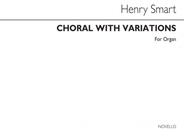 Henry Smart, Choral With Variations Orgel Buch