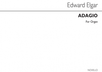 Edward Elgar, Adagio From Symphony Op.55 For Organ Orgel Buch