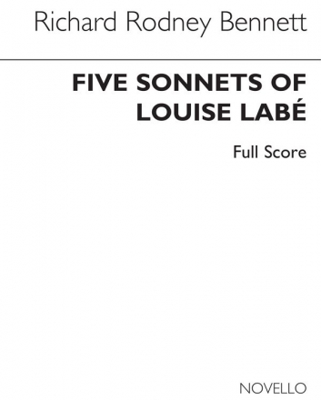 Richard Rodney Bennett, Five Sonnets For Louise Labe Soprano Chamber Group Buch