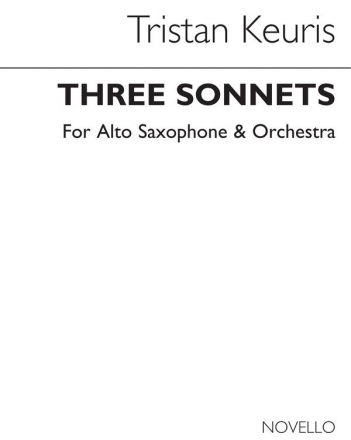 Tristan Keuris, Three Sonnets (Full Score) Alto Saxophone Orchestra Partitur