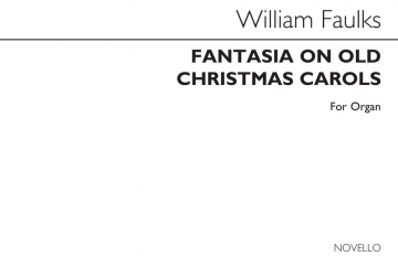 William Faulkes, Fantasia On Old Christmas Carols Orgel Buch