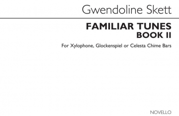 Familiar Tunes - Book 2 (Tuned Percussion) Xylophone or Bells Buch