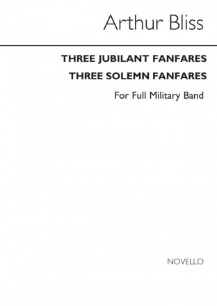 Arthur Bliss, A 3 Jubilant Fanfares And 3 Solemn Fanfares Brass Instruments Buch