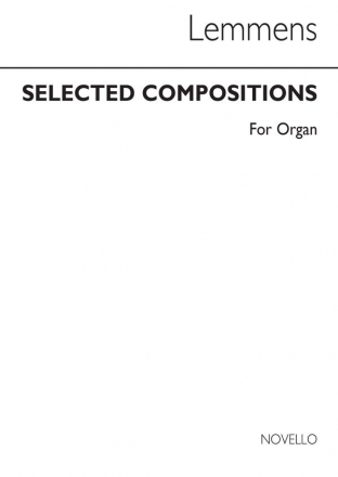Nicolas-Jacques Lemmens, Selected Compositions Organ Orgel Buch
