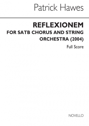 Patrick Hawes, Reflexionem SATB String Orchestra Buch