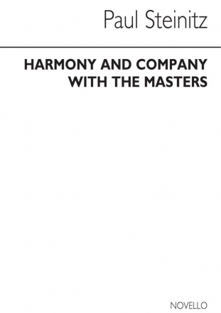 Paul Steinitz, Harmony & Counterpoint From The Masters  Buch