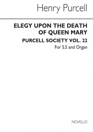 Henry Purcell, Elegy Upon The Death Of Queen Mary SSA Organ Accompaniment Chorpartitur