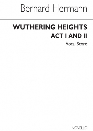 Wuthering Heights  Acts 1 and 2   vocal score