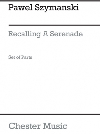 Recalling a Serenade   for clarinet, 2 violins, viola, cello set of parts