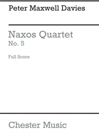 Peter Maxwell Davies: Naxos Quartet No.5 (Score) String Quartet Score