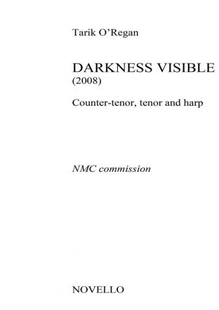 Tarik O'Regan, Darkness Visible (Counter-Tenor/Tenor/Harp) Countertenor Tenor Harp Buch