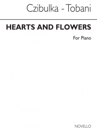 Alphons Czibulka, Czibulka Hearts And Flowers Piano Solo (Tobani) Klavier Buch