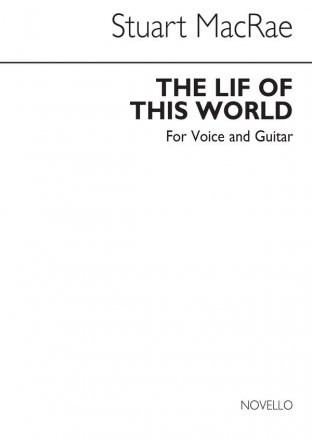 Stuart MacRae, The Lif Of This World Vocal and Guitar Buch