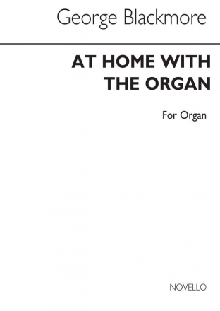 George Blackmore, At Home With Organ Orgel Buch