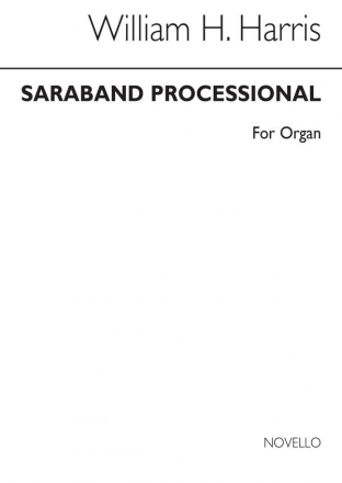 Sir William Henry Harris, Saraband Processional Orgel Buch
