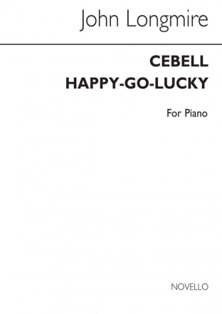 John Basil Hugh Longmire, 1.Cebell 2.Happy-Go-Lucky Klavier Buch