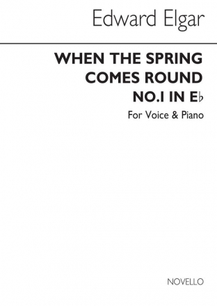 Edward Elgar, When The Spring Comes Round (Low Voice And Piano) Low Voice and Piano Buch