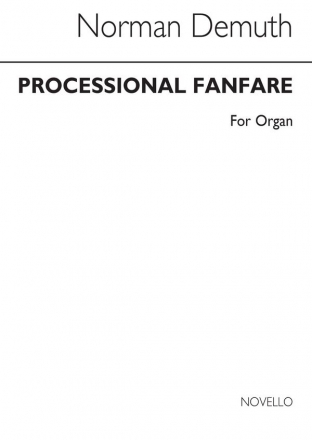 Norman Demuth, Processional Fanfare For Organ Orgel Buch