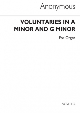 Anonymous Organ Voluntaries In A & G Minor Orgel Buch