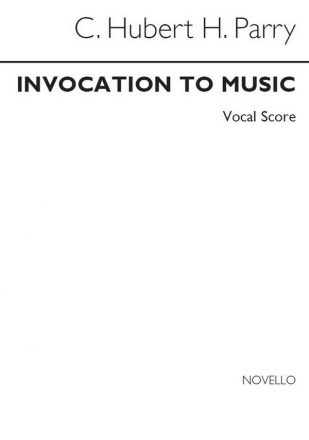 Hubert Parry, Invocation To Music SATB Buch