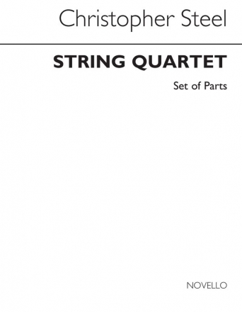 Christopher Steel, String Quartet Op.32 (Parts) Streichquartett Buch