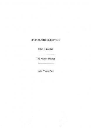 John Tavener: The Myrrh-Bearer (Viola Part) Viola Part