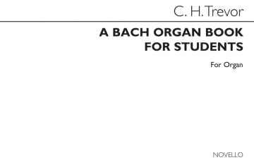 Bach Organ Book For Students Orgel Buch