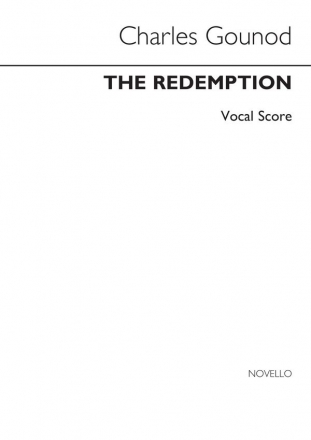 Charles Gounod, Redemption SATB and Piano Klavierauszug