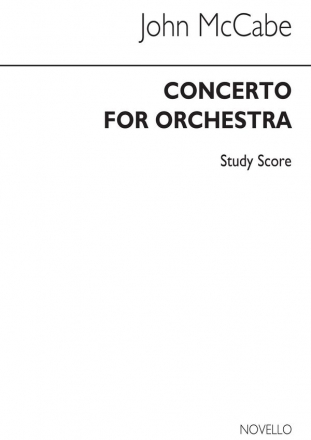 John McCabe, Concerto For Orchestra Orchestra Studienpartitur