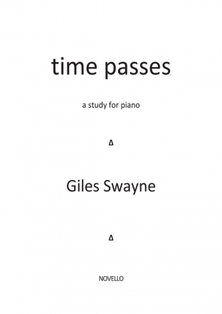 Giles Swayne, Time Passes Op.41a Klavier Buch